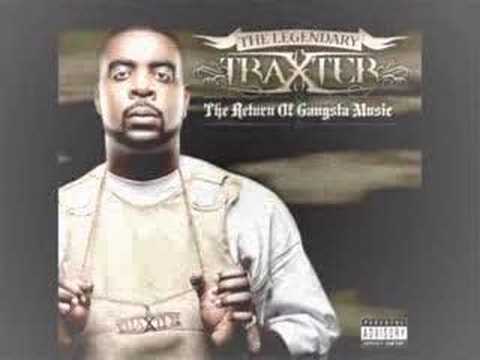 The Legendary Traxster- The Return of Gangsta Music