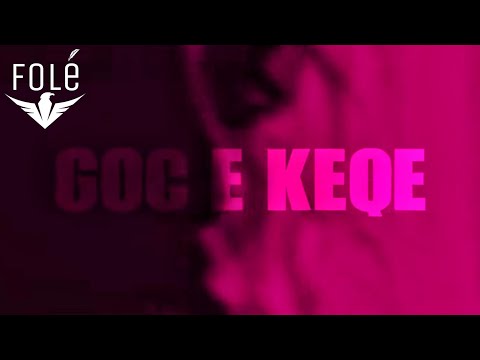 TIRONCi & DENNY NJETO - GOCE E KEQE (Lyric Video)