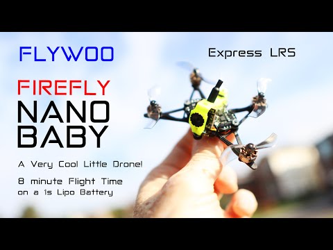 Flywoo Firefly Nano 1S Baby - This tiny drone will put a smile on your face - Review