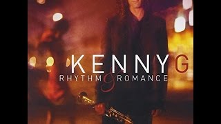 Download lagu Kenny G - Rhythm And Romance  - Jazz mp3 Download lagu Kenny G - Rhythm And Romance  - Jazz mp3