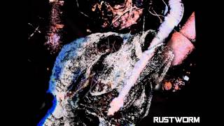 Rustworm - Drowning