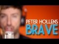 Brave - Josh Groban - Peter Hollens A Cappella ...