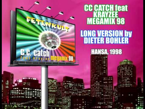CC Catch feat Krayzee Megamix 98 - Long Version