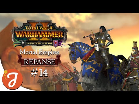 Knights Of The Realm! | Repanse Campaign #14 | Total War: WARHAMMER II