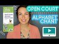 Open Court Alphabet Chant