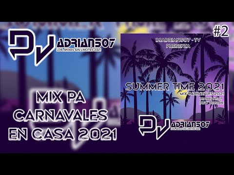 MIX CARNAVALES PANAMA 2022 🇵🇦 | SUMMER TIME 🏝, VERANO HAT☀️ | By @DjAdrian507 - TV (New Version 🇵🇦)