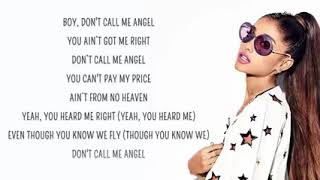 Ariana Grande - Dont Call me Angel (LYRICS)  LOW c