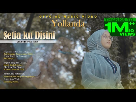 YOLLANDA - SETIA KU DISINI (OFFICIAL MUSIC VIDEO)