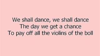 we shall dance lyrics