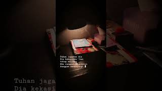 Download lagu Story 30detik 'tuhan jagakan dia' by Yuni Sara mp3