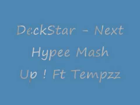 DeckStar - Next Hypee Mash Up
