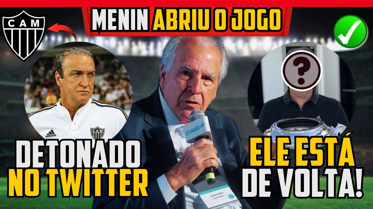 😱 CUCA DETONADO 🎙 RUBENS MENIN ABRIU O JOGO ✅ ELE VOLTOU AO GALO