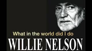 “CRAZY” - WILLIE NELSON (Lyrics)