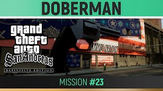 GTA San Andreas: Definitive Edition - Mission #23 - Doberman 🏆 Walkthrough Guide
