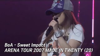 BoA - Sweet Impact [BoA ARENA TOUR 2007 MADE IN TWENTY(20)]