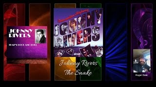 Johnny Rivers ~ "The Snake" HQ