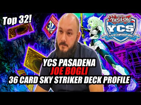 Yu-Gi-Oh! YCS Pasadena Top 32 - 36 Card Sky Striker Deck Profile - Joe Bogli - 2019 CA TEAM BORTLE