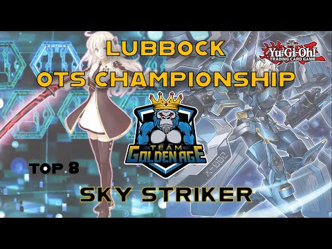 Sky Striker - Top 8 OTS Championship - Yu-Gi-Oh! - Dillon Torrez Mar. 2022