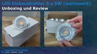 LED Einbaustrahler 5 x 5W B.K.Licht || Unboxing und Review