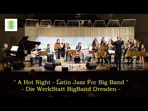 "It Don’t Mean A Thing" - Die WerkStatt BigBand Dresden -