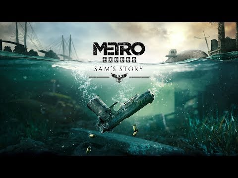 Metro Exodus DLC – Sam’s Story Launch Trailer