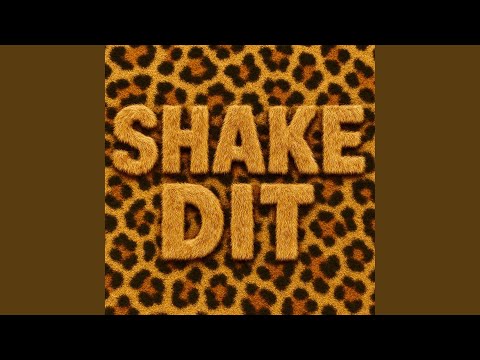 SHAKE DIT (feat. BARZX)