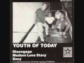 Youth Of Today - Modern Love Story 