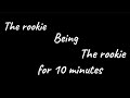 The Rookie Being The Rookie For 10 Ish Minutes