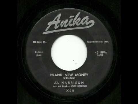 Al Harrison - Brand New Money (Anika)