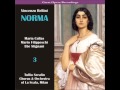 Norma: Act II, Scene 1 - "Dormono entrambi!"