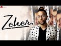 Zeher Official Music Video A Bazz Moit