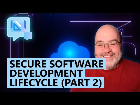 Armchair Architects: Secure Software Development Lifecycle (pt 2)