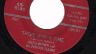 THERE WAS A TIME   JAMES BROWN