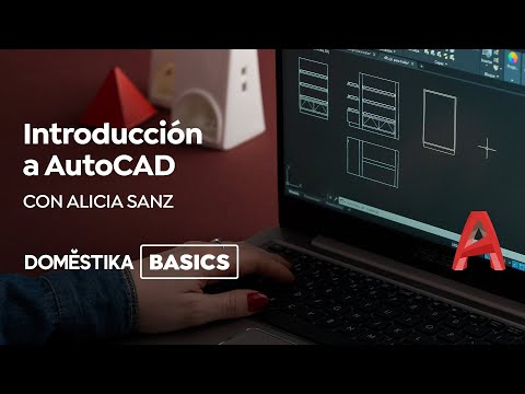 Introducción a AutoCAD | Un curso de Alicia Sanz | Domestika