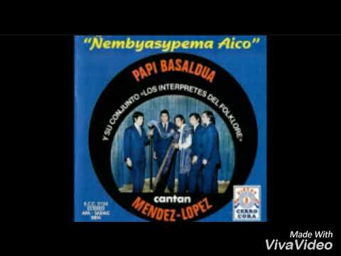 ÑEMBYASYPEMA AIKO DÚO: MÉNDEZ - LÓPEZ