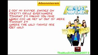 Far East Movement - Where the Wild Things Are feat. Crystal Kay (New Song 2012) Lyrics
