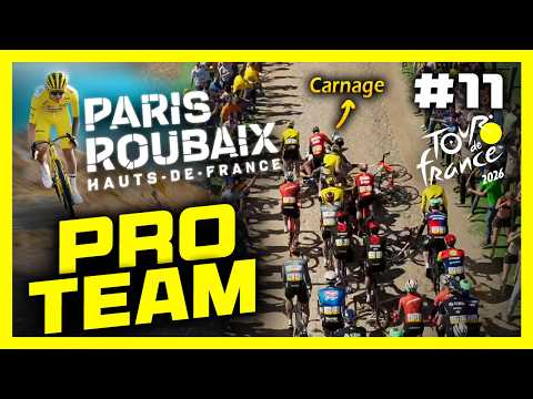 TOUR DE FRANCE 2026 - PRO TEAM #11 : Carnage à Paris Roubaix !