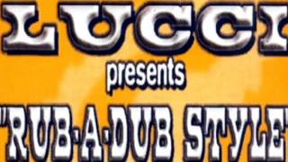 Lucci-rub a dub style(tweekin dub mix)