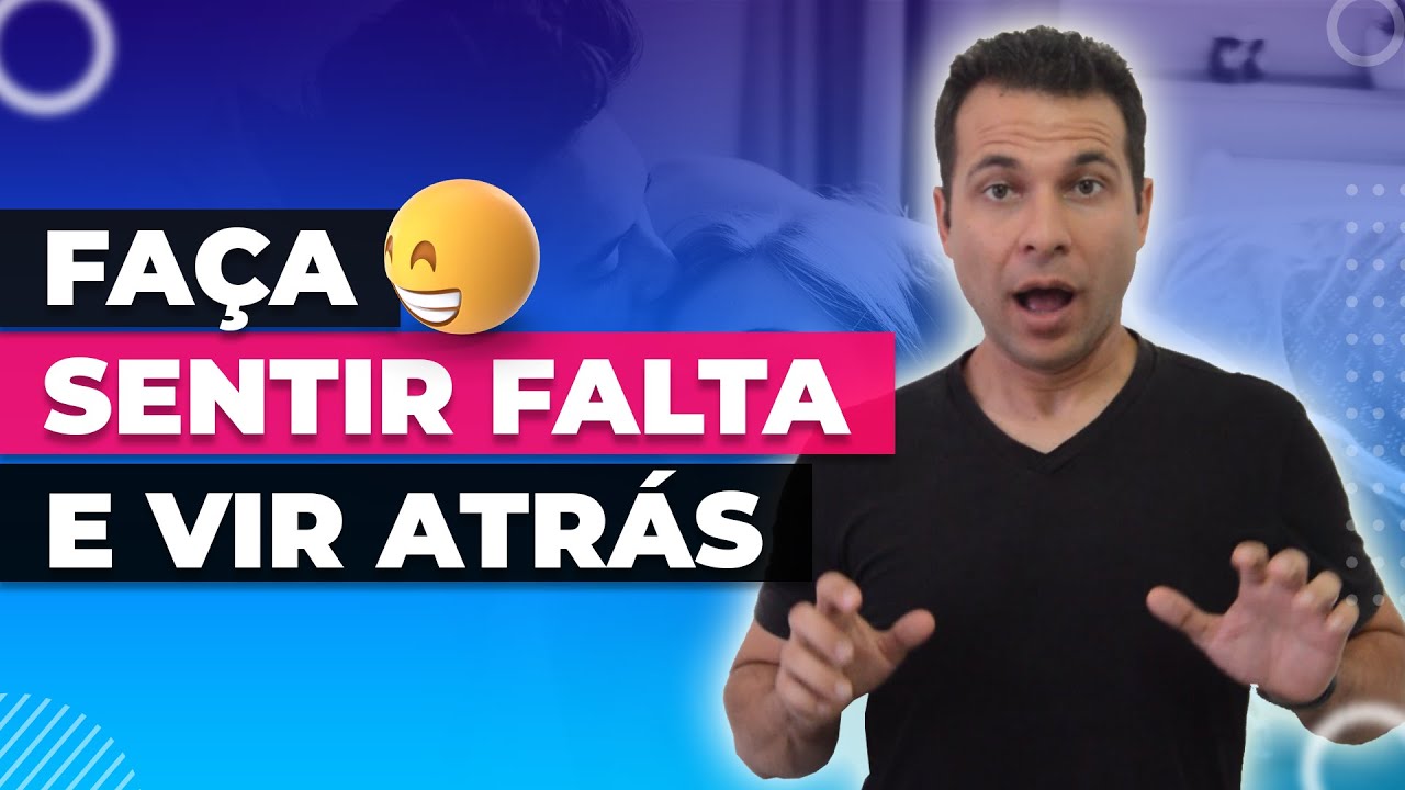 Faça Sentir Sua Falta e Pensar em Você