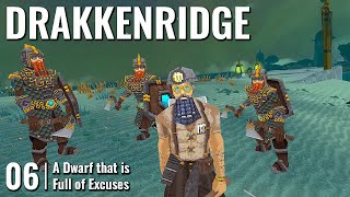 DRAKKENRIDGE // 06: A Dwarf that is Full of Excuses // QUEST 3 Gameplay