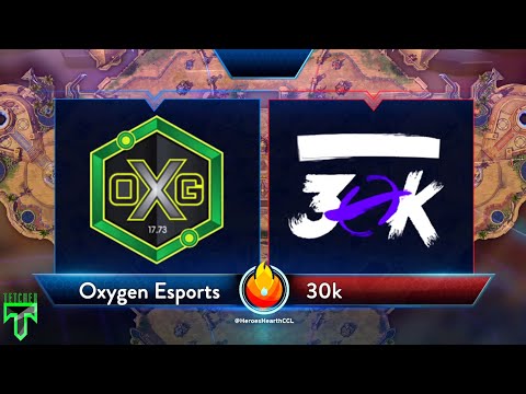 [HeroesCCL Season 2] Oxygen Esports vs. 30k