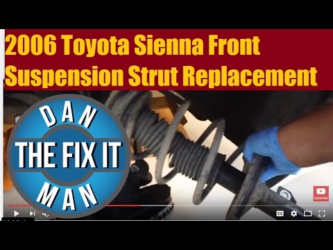 2006 Toyota Sienna Front Suspension Shocks / Strut Replacement
