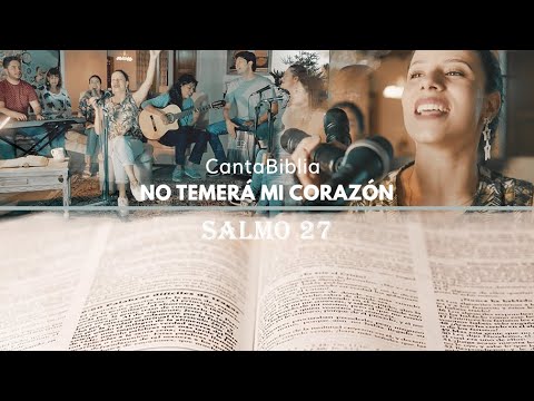 Salmo 27 - Cantabiblia