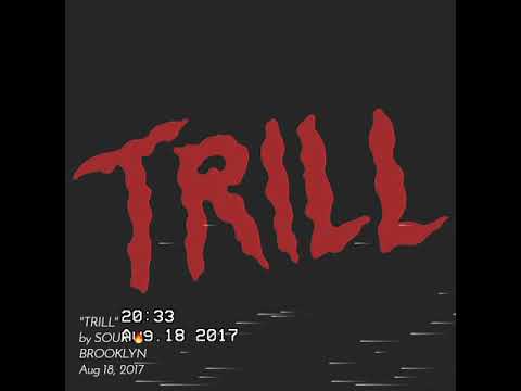 Sour Ave Mel "TRILL"