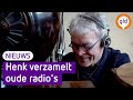 Henk Boeijink is gek van oude radio's