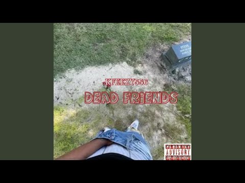 Dead friendz