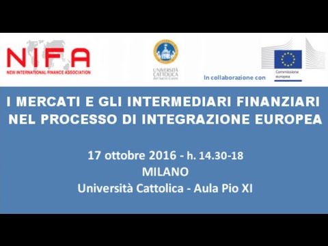 , title : 'I mercati e gli intermediari finanziari nel processo di integrazione europea - Prima parteprimaparte'