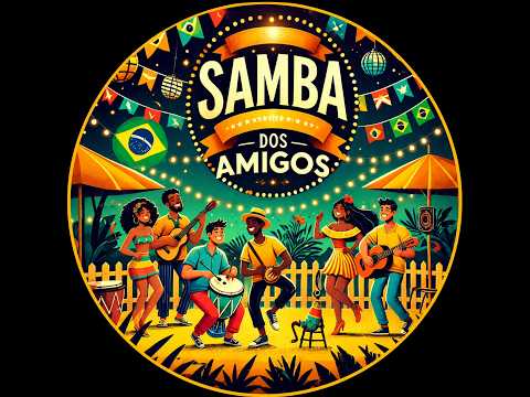 Samba Dos Amigos - Samuel Alves