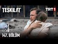 Teşkilat 147 Bölüm Trt1