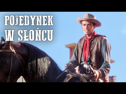 Pojedynek w słońcu | Polski Lektor | Gregory Peck | Amerykański Western